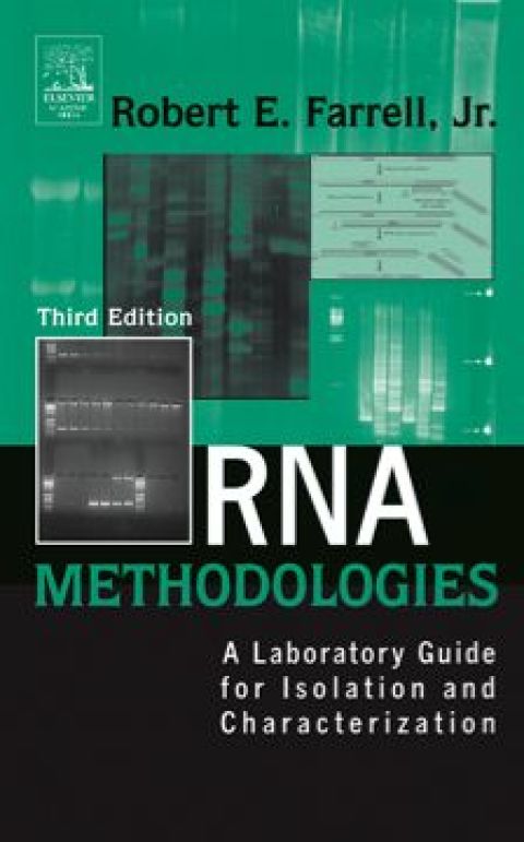 Cover image for book RNA Methodologies: A Laboratory Guide for Isolation and Characterization
