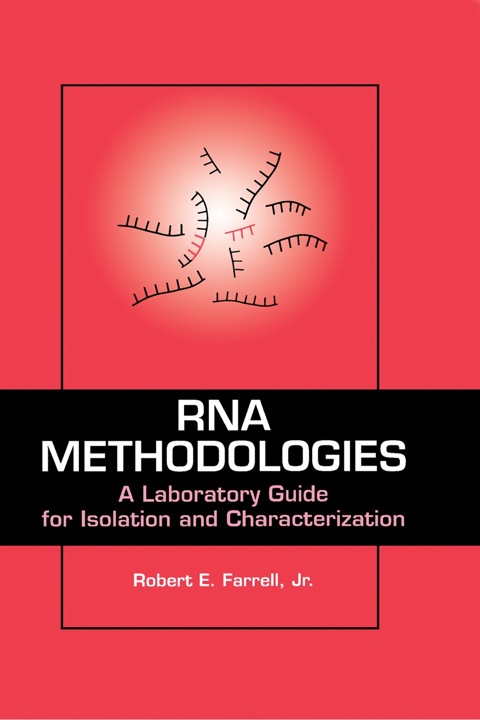 Cover image for book RNA Methodologies: A Laboratory Guide for Isolation and Characterization