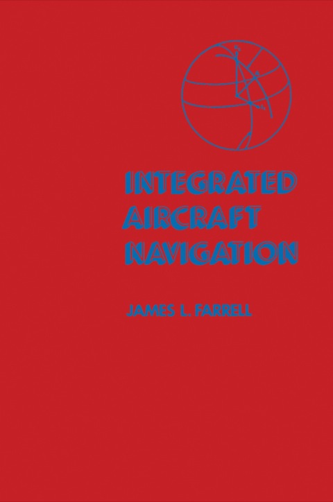 Cover image for book Integrated Aircraft Navigation