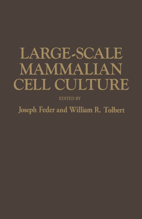 Cover image for book Large-Scale Mammalian Cell Culture