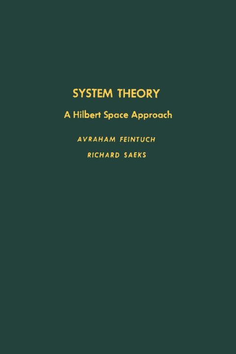Cover image for book System theory: A Hilbert space approach