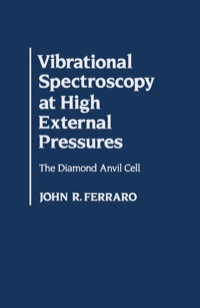 Titelbild: Vibrational Spectroscopy At High External Pressures: The Diamond Anvil cell 1st edition 9780122541605