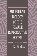 Molecular Biology of the Female Reproductive System
