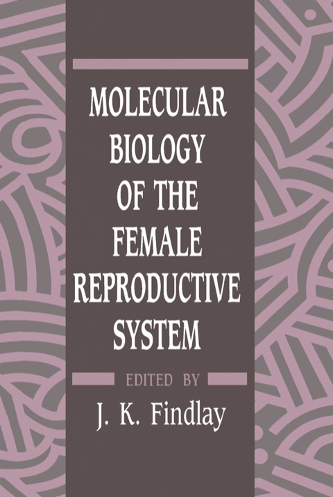 Cover image for book Molecular Biology of the Female Reproductive System