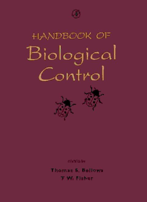 Cover image for book Handbook of Biological Control: Principles and Applications of Biological Control