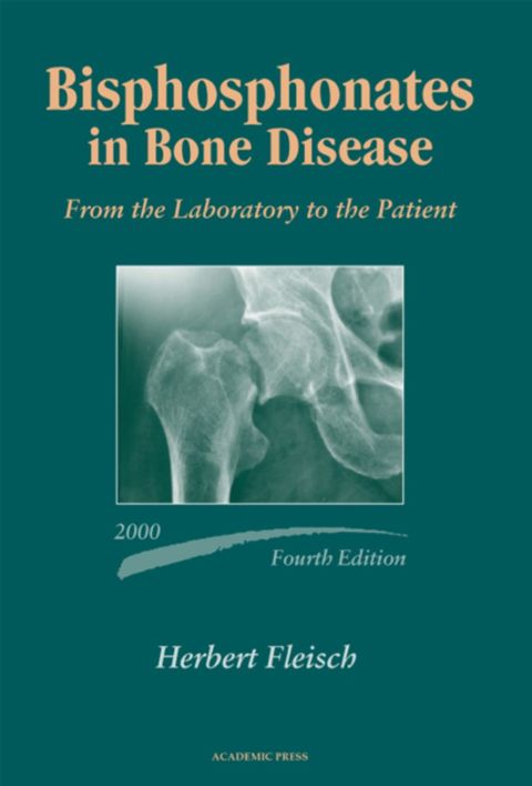 Cover image for book Bisphosphonates in Bone Disease; From the Laboratory to the Patient