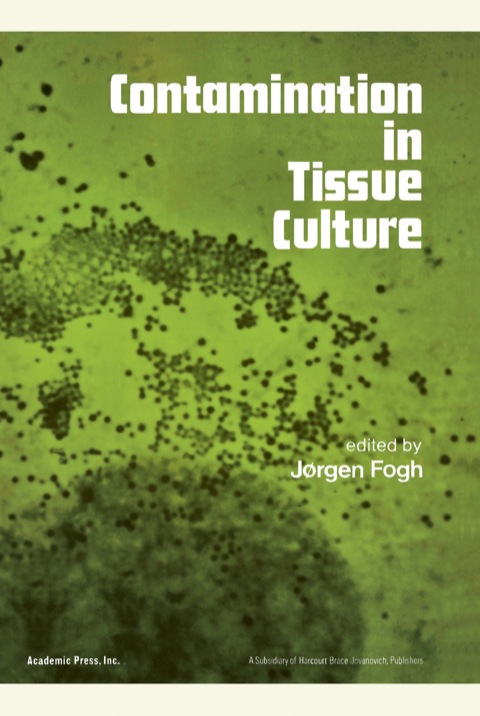 Cover image for book Contamination in Tissue Culture