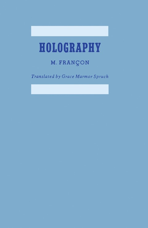 Cover image for book Holography: Expanded and Revised from the French Edition