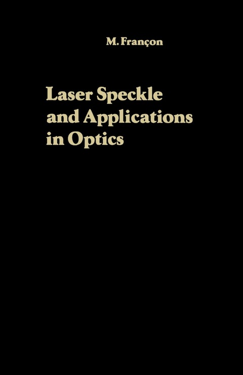 Cover image for book Laser Speckle and Applications in Optics