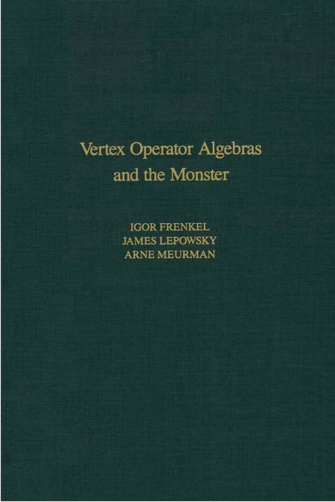 Cover image for book Vertex Operator Algebras and the Monster