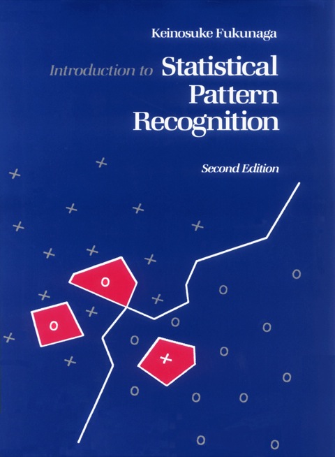 Cover image for book Introduction to Statistical Pattern Recognition
