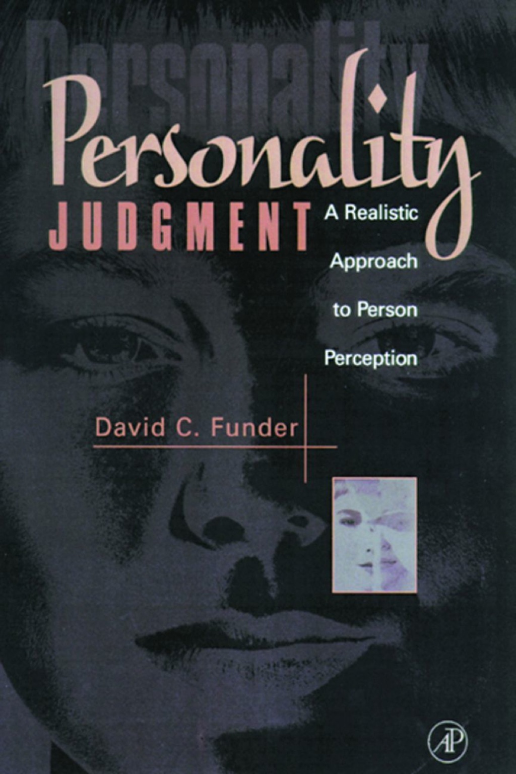 Personality Judgment: A Realistic Approach to Person Perception (eBook) - Funder,  David C.