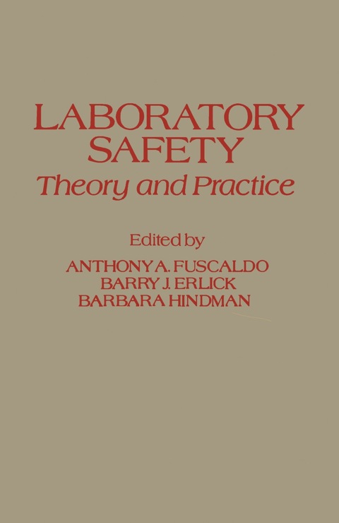 Cover image for book Laboratory Safety Theory and Practice