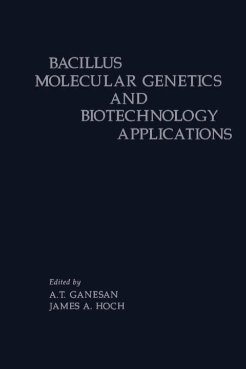 Cover image for book BACILLUS MOLECULR GENETCS&BIOTECH APPL Z
