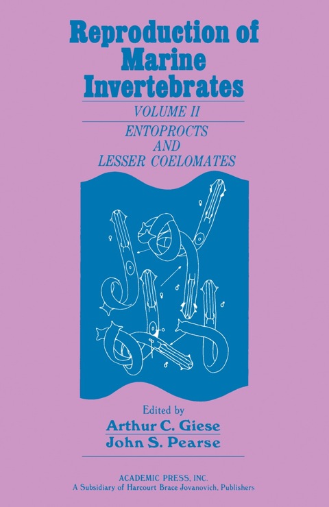 Cover image for book Reproduction of  Marine Invertebrates V2: Entoprocts and Lesser Coelomates