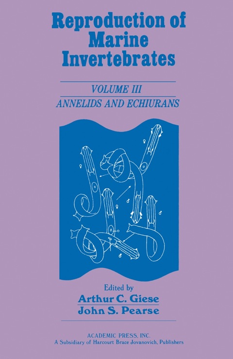 Cover image for book Reproduction of  Marine Invertebrates V3: Annelids and Echiurans