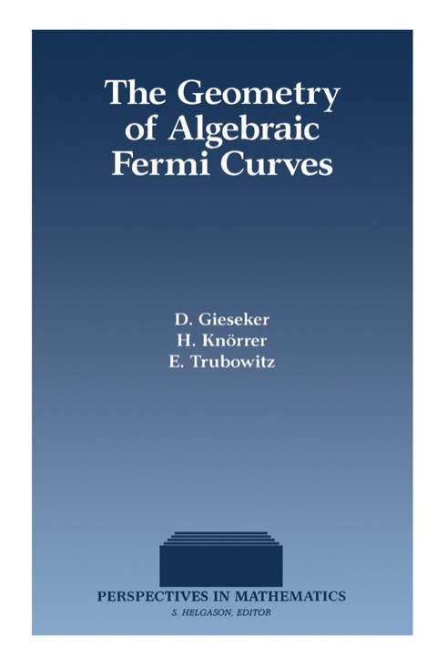 Cover image for book The Geometry of Algebraic Fermi Curves