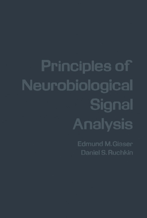 Cover image for book Principles of Neurobiological Signal Analysis