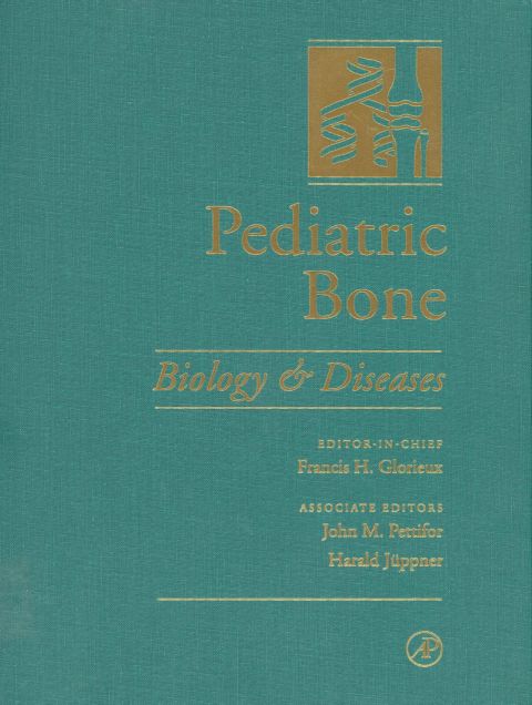 [1825 days] Pediatric Bone: Biology & Diseases