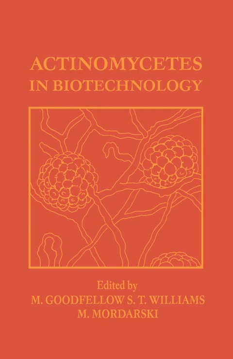Cover image for book Actinomycetes in Biotechnology