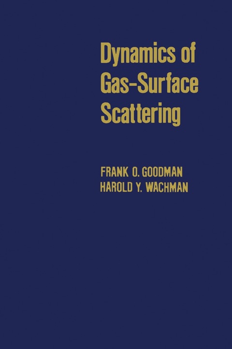 Cover image for book Dynamics of Gas-Surface Scattering