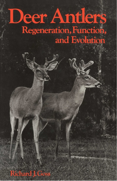 Cover image for book Deer Antlers: Regeneration, Function and Evolution