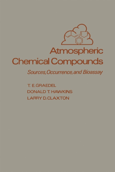 Cover image for book Atmospheric Chemical Compounds: Sources, Occurrence and Bioassay