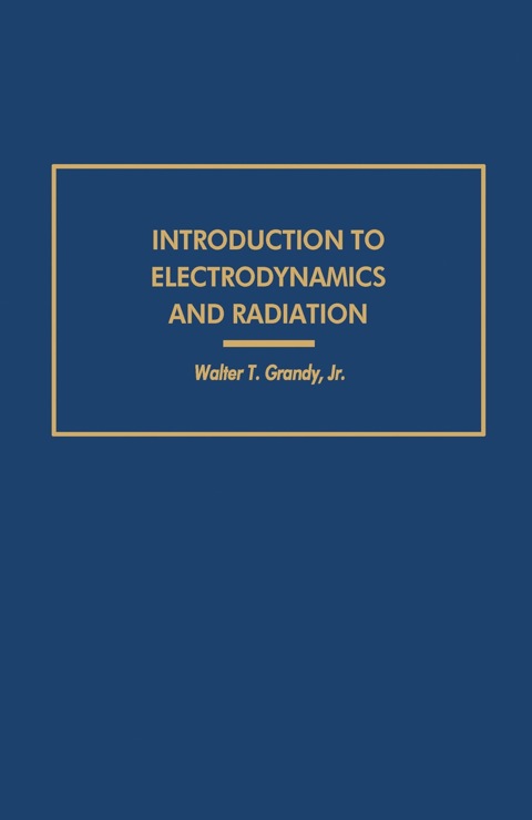 Cover image for book Introduction to Electrodynamics and Radiation