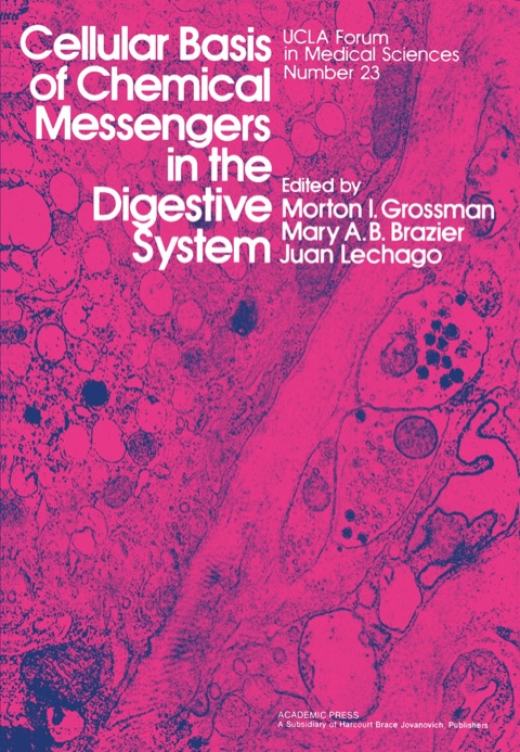 Cover image for book Cellular Basis of Chemical Messengers in the Digestive System