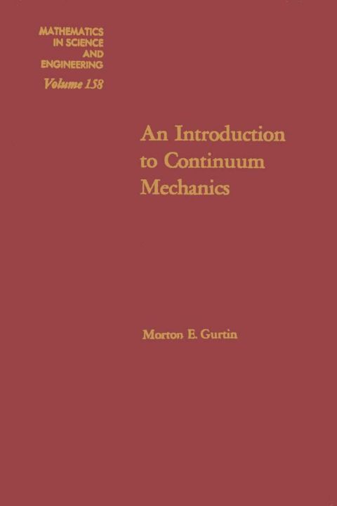 Cover image for book An Introduction to Continuum Mechanics