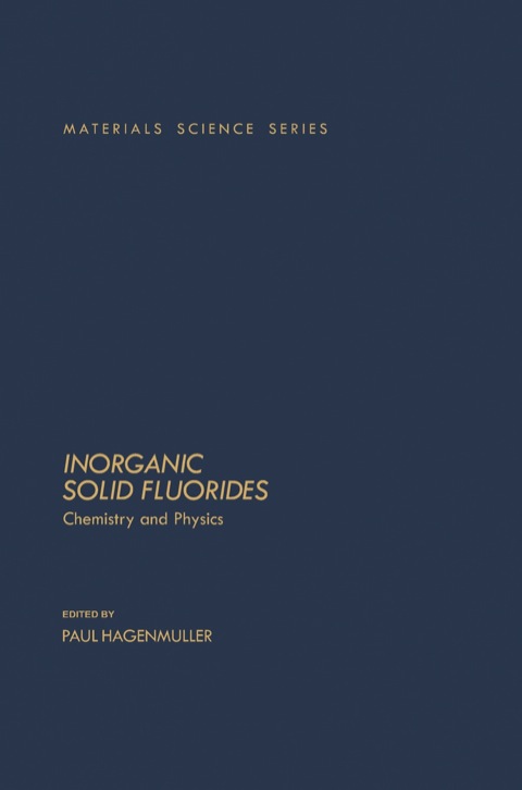 Cover image for book Inorganic Solid Fluorides: Chemistry And Physics