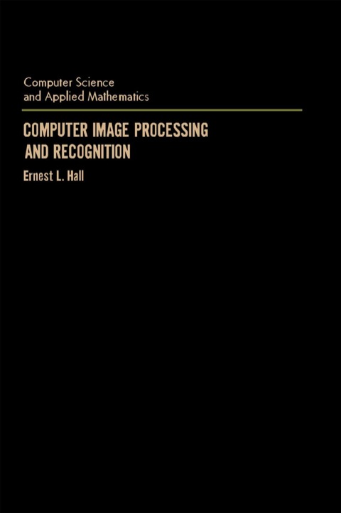 Cover image for book Computer Image Processing and Recognition