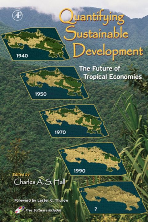 [1825 days] Quantifying Sustainable Development: The Future of Tropical Economies