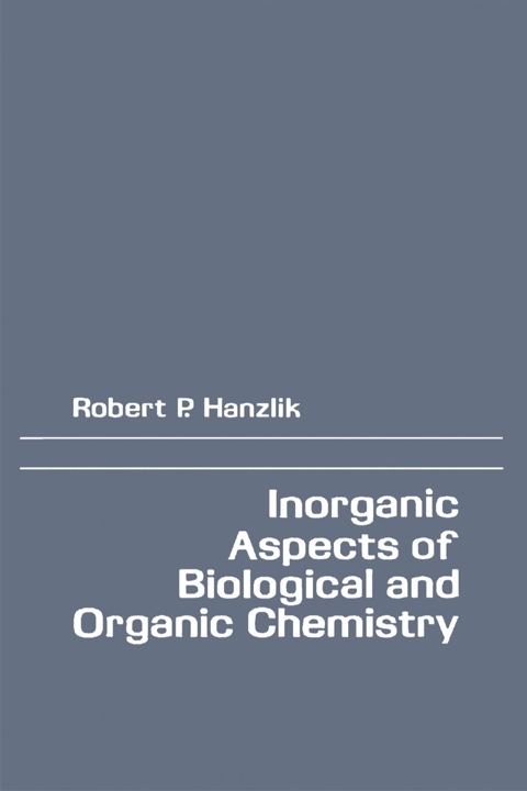Cover image for book Inorganic aspects of Biological and Organic Chemistry