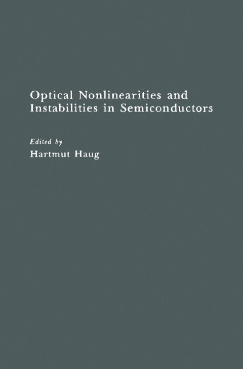 Cover image for book Optical Nonlinearities and Instabilities in Semiconductors
