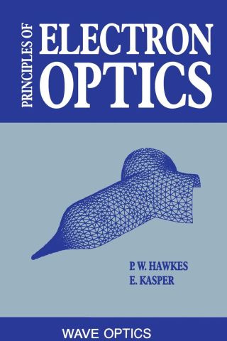 Principles of Electron Optics: Wave Optics