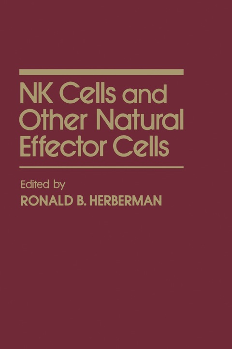 Cover image for book NK CELLS & OTHER NATURAL EFFECTOR CELLS