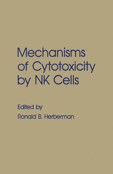 Cover image for book Mechanisms of Cytotoxicity by NK Cells