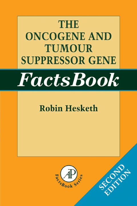 [1825 days] The Oncogene & Tumour Suppressor Gene Factsbook