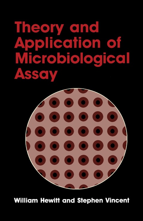 Cover image for book Theory and application of Microbiological Assay