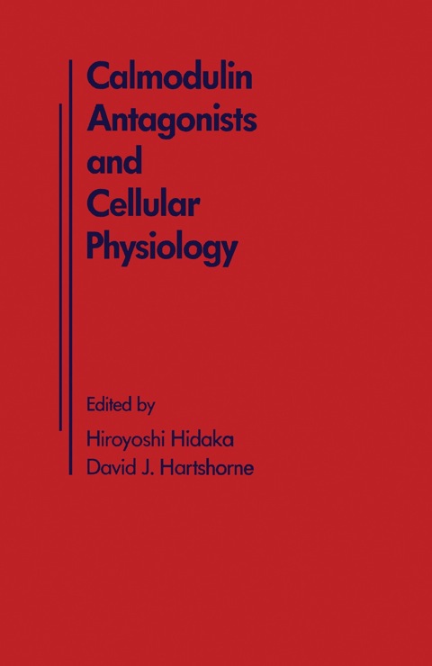 Cover image for book Calmodulin antagonists and cellular physiology