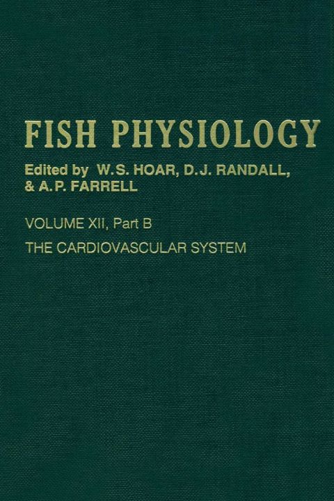 [1825 days] The Cardiovascular System, Part B: Volume 12b: The Cardiovascular System Part B