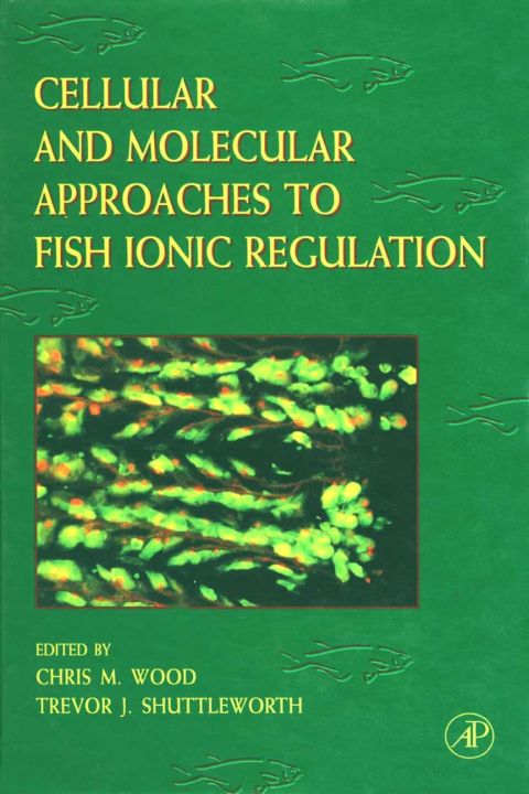 [1825 days] Cellular and Molecular Approaches to Fish Ionic Regulation