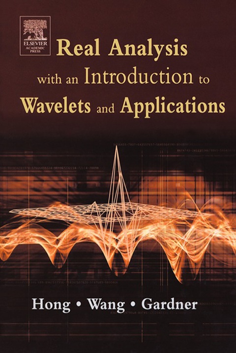 Cover image for book Real Analysis with an Introduction to Wavelets and Applications