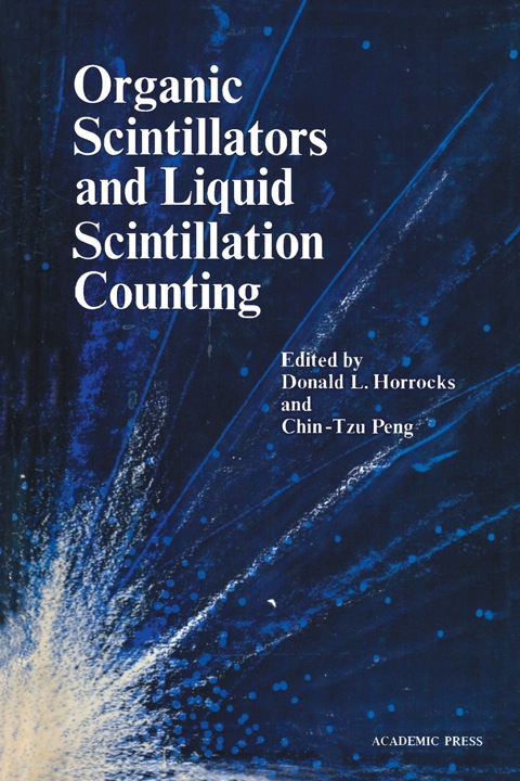 Cover image for book Organic Scintillators and Scintillation Counting