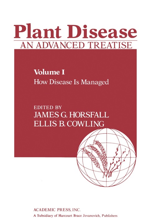 Cover image for book Plant Disease: An Advanced Treatise: How Disease Is Managed