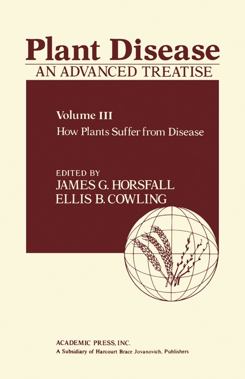 Cover image for book Plant Disease: An Advanced Treatise: How Plants Suffer from Disease