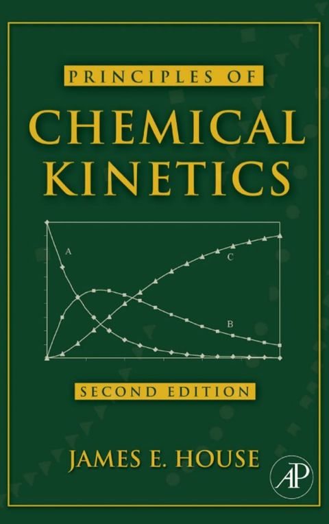 [1825 days] Principles of Chemical Kinetics