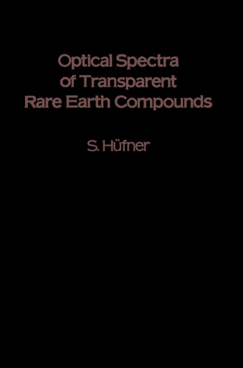 Cover image for book Optical Spectra of Transparent Rare Earth Compounds