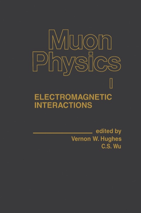 Cover image for book Muon Physics: Electromagnetic Interactions